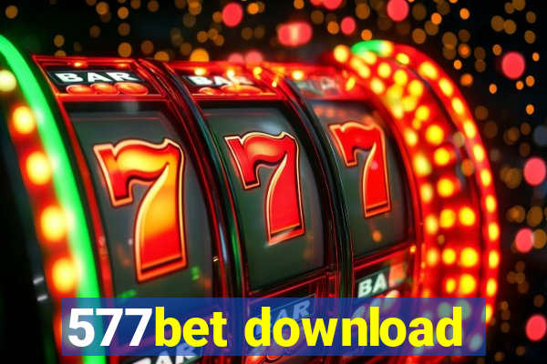 577bet download